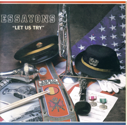 ESSAYONS (Let Us Try)
399th US Army Band